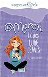Sleepover Girls: Maren Loves Luke Lewis