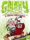 Galaxy Zack:A Green Christmas!