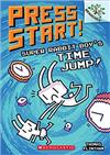 Super Rabbit Boy’s Time Jump!(Press Start 9)