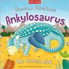 Ankylosaurus :The clumsy club (Dinosaur Adventures)