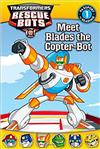  Meet Blades the Copter-Bot (Transformers Rescue Bots)