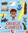 Charlie Chooses