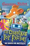 Christmas Toy Factory (Geronimo Stilton)