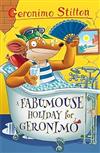 A Fabumouse Holiday for Geronimo (Geronimo Stilton)