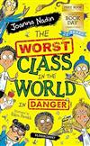 The Worst Class in the World in Danger!