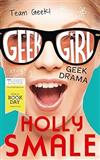 Geek Drama (Geek Girl)