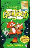 Grimwood: Five Freakishly Funny Fables