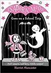 Isadora Moon Goes On School Trip