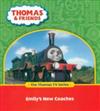 The Thomas TV series: Emily's new coaches