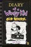 Diary of a Wimpy Kid 10 : Old School