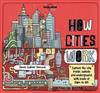 How Cities Work